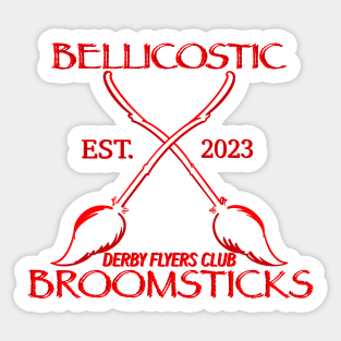 Bellicostic Broomsticks Sticker